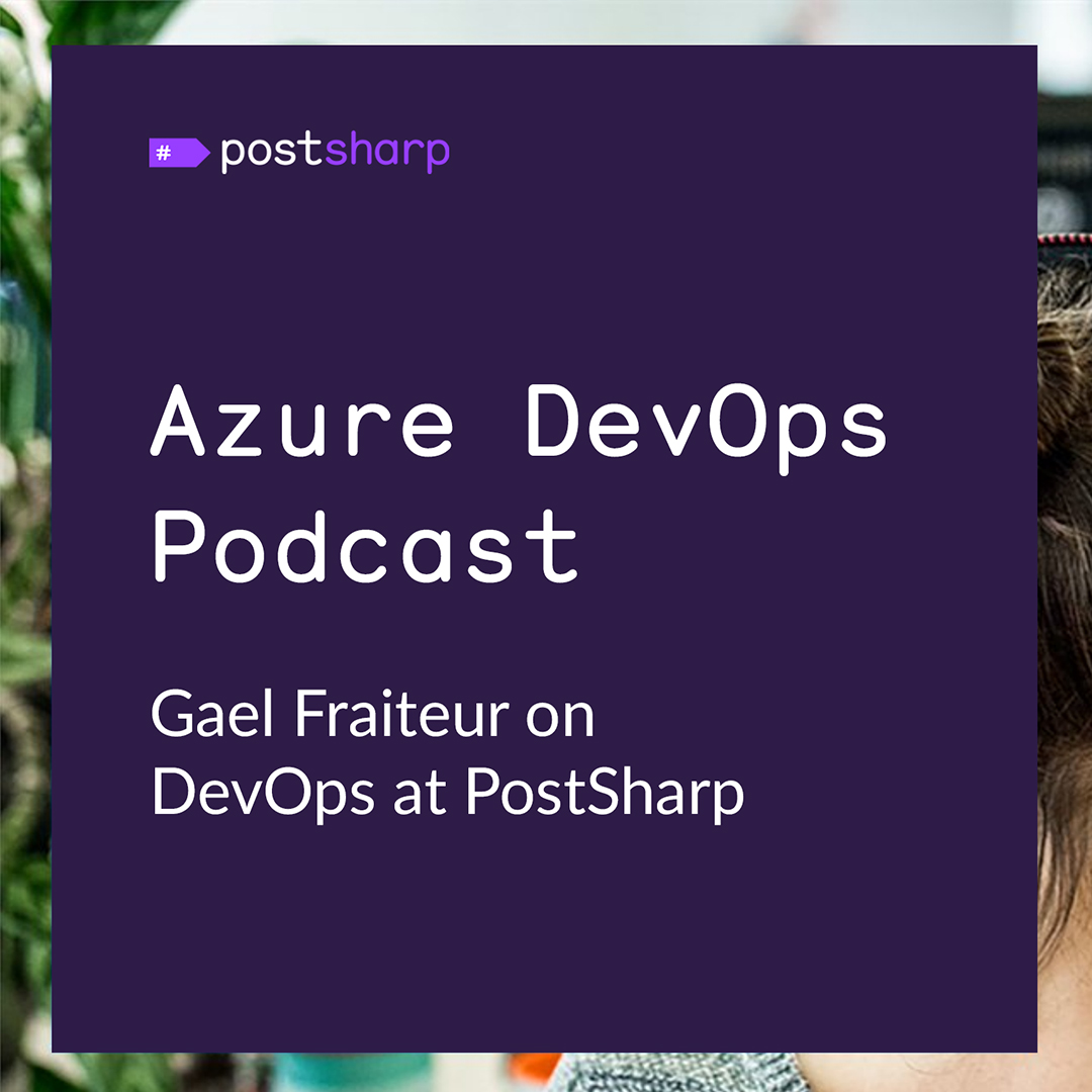 Gaël Fraiteur on the Azure DevOps Podcast